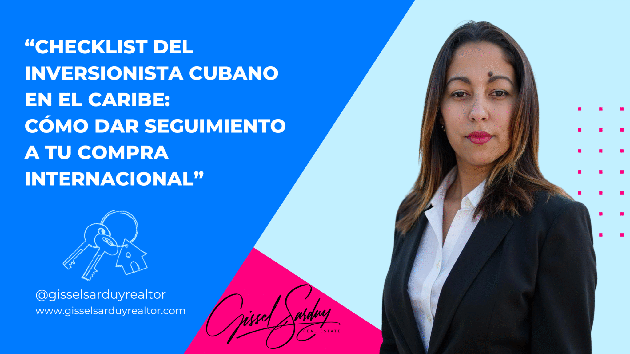 Checklist del inversionista cubano en el Caribe: cómo dar seguimiento a tu compra internacional