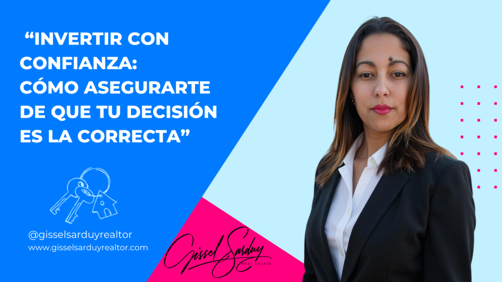Invertir con confianza: cómo asegurarte de que tu decisión es la correcta.