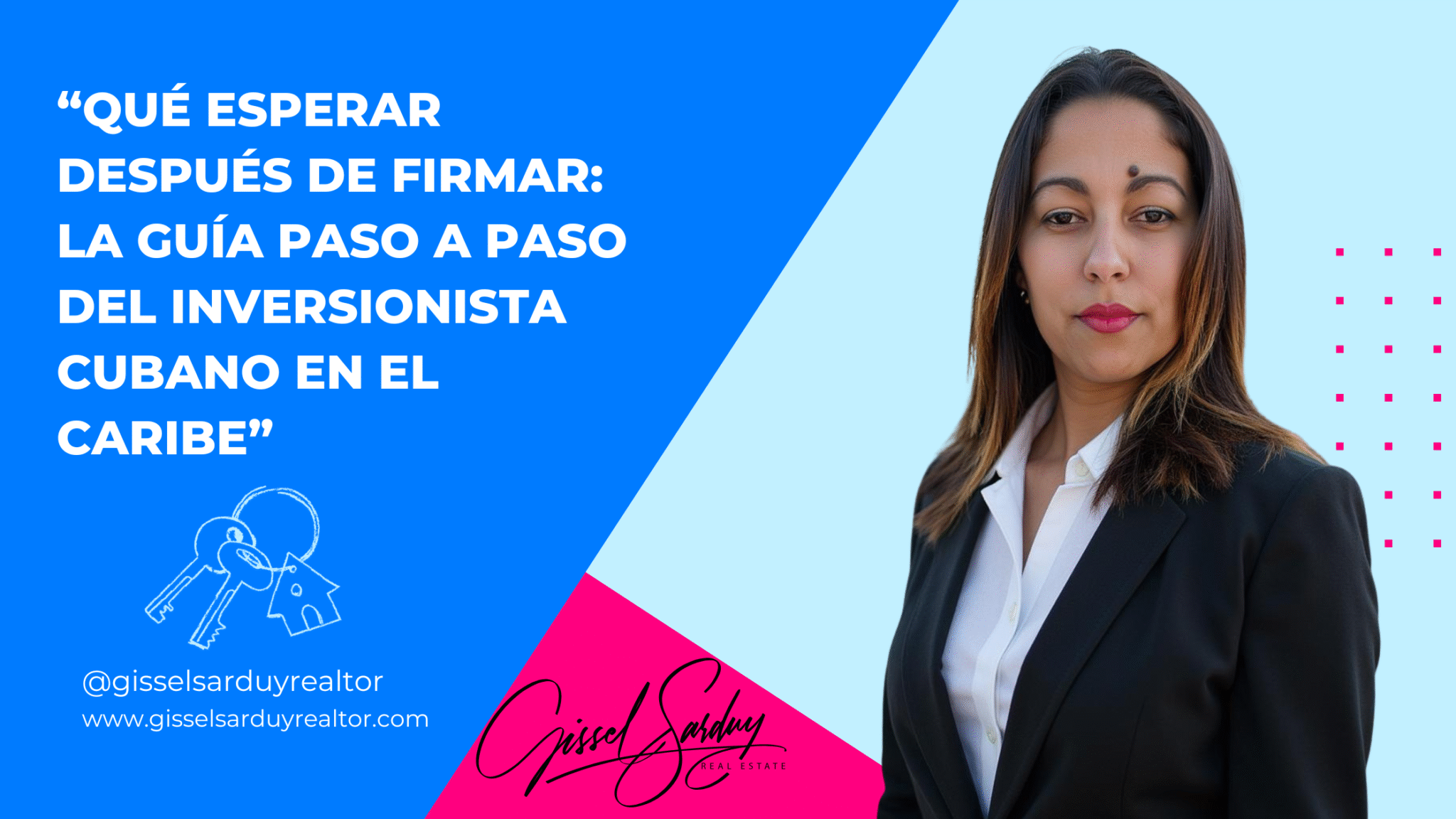 Qué esperar después de firmar: la guía paso a paso del inversionista cubano en el Caribe.