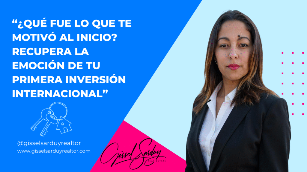 ¿Qué fue lo que te motivó al inicio? Recupera la emoción de tu primera inversión internacional.